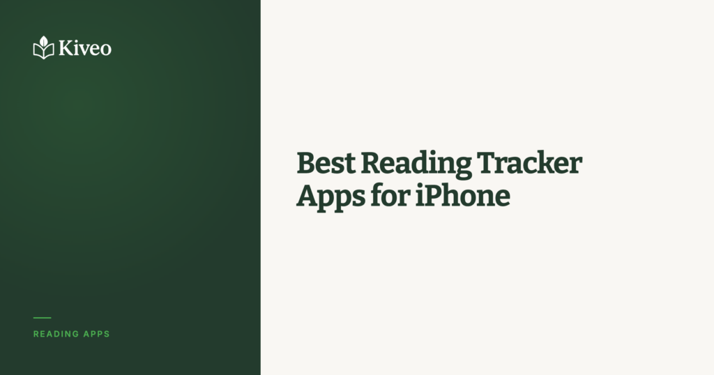kiveo-featured-4 - A Private Reading Journal and Reflection App Kiveo logo on a dark green left panel with the headline 'Best Reading Tracker Apps for iPhone' on a pale right panel, as a hero image.