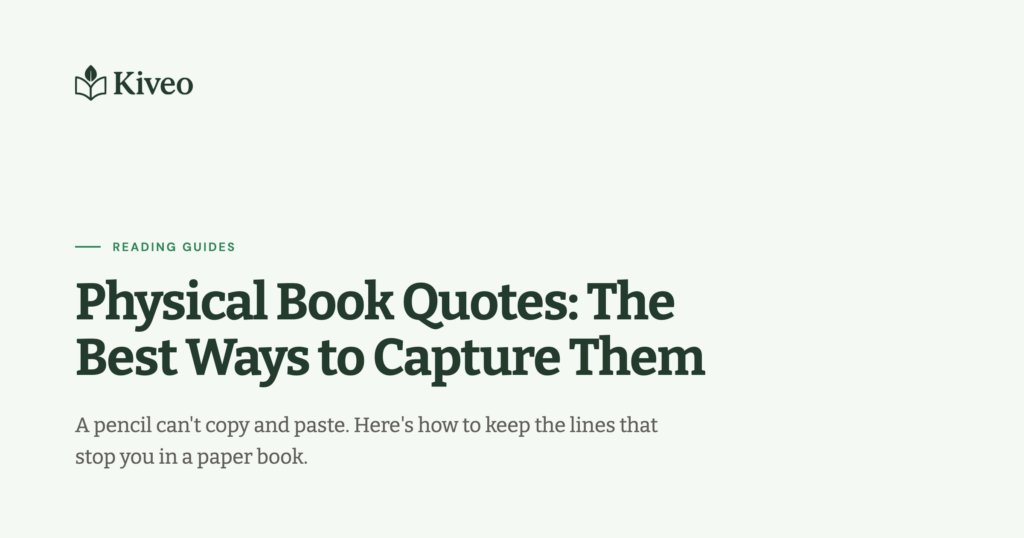 Hero header with the article title 'Physical Book Quotes: The Best Ways to Capture Them', a small READING GUIDES label above.