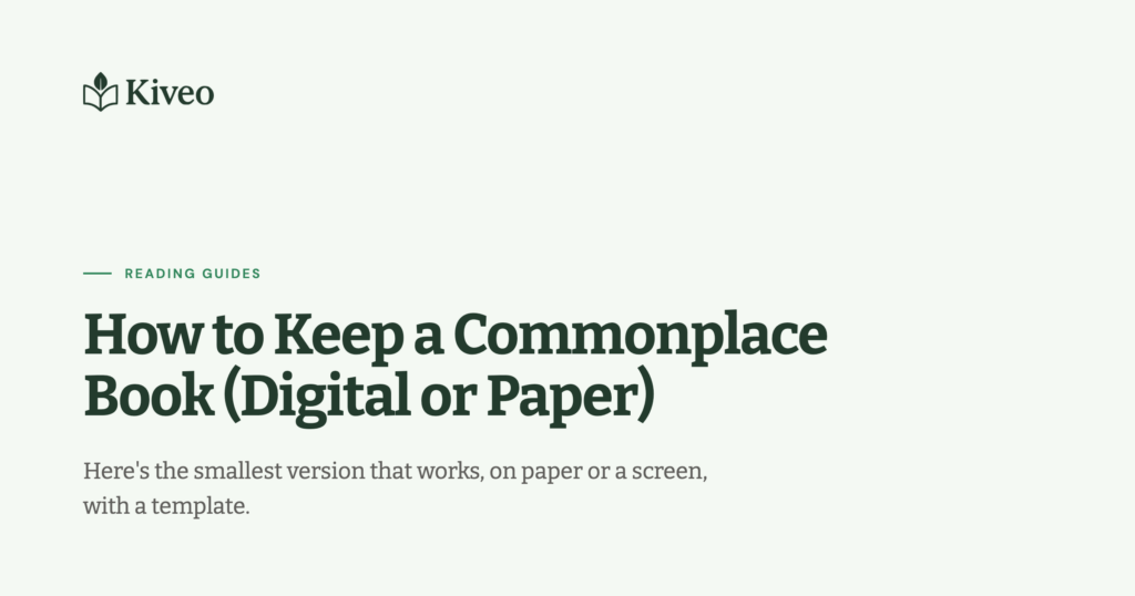 How to Keep a Commonplace Book (Digital or Paper)